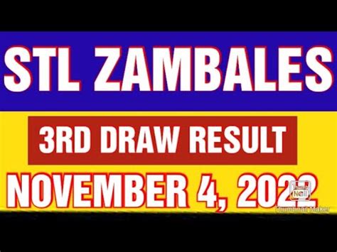 STL ZAMBALES RESULT TODAY 3RD DRAW NOVEMBER 4, .